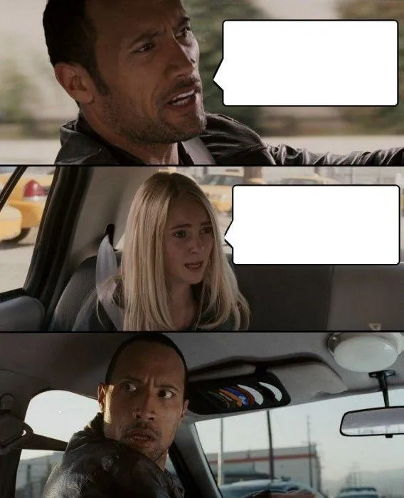 The Rock Driving meme template